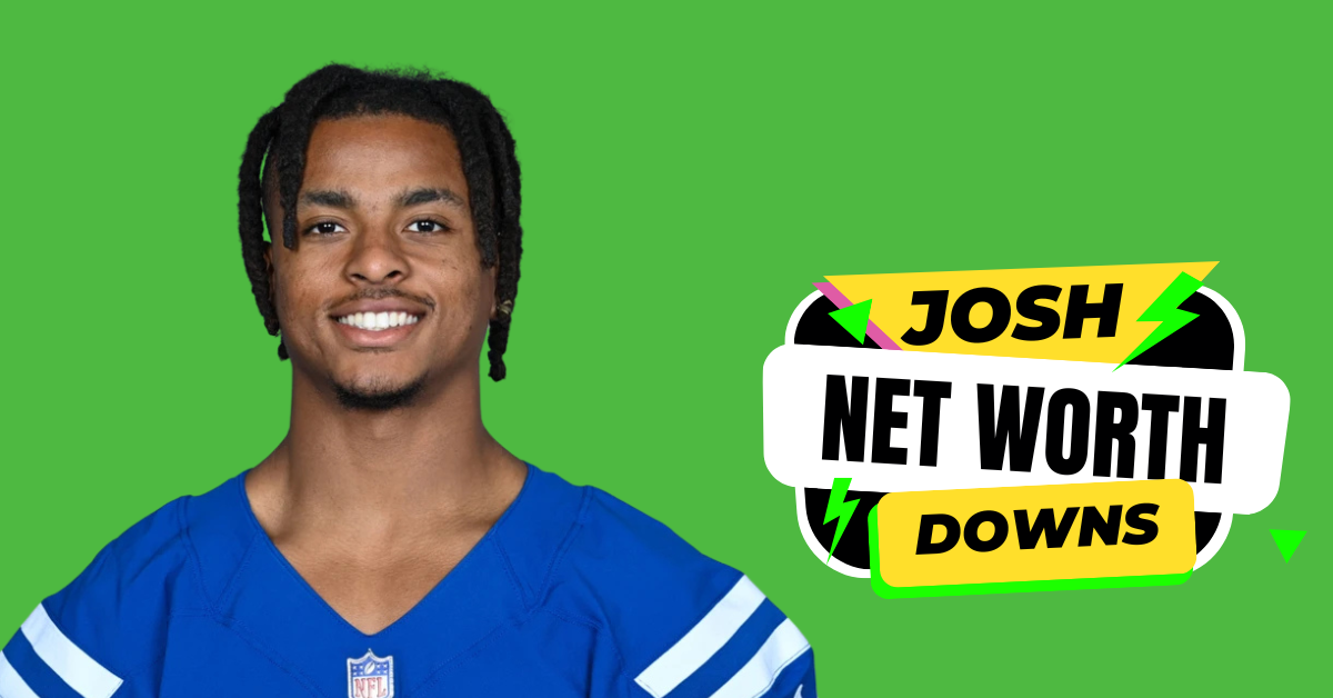 Josh Downs Net Worth